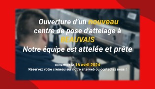 Ouverture imminente : Centre de Pose d'Attelages à Beauvais le 16 Avril !