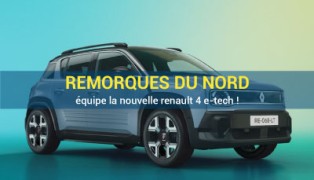 La nouvelle Renault 4 E-Tech arrive… et Remorques du Nord l’équipe déjà !