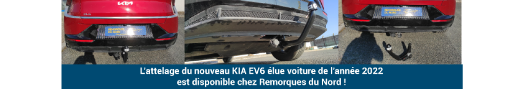 L'attelage du nouveau KIA EV6 élue voiture de l'année 2022 est disponible chez Remorques du Nord